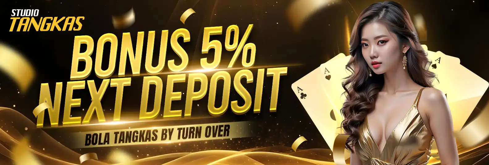 BONUS DEPOSIT 5% BOLA TANGKAS BY TURNOVER